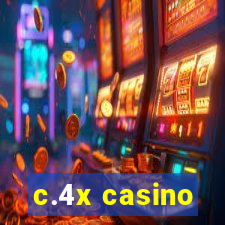 c.4x casino